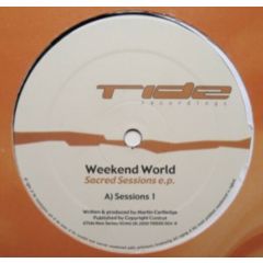 Weekend World - Weekend World - Sacred Sessions EP - Tide