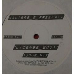 Kalibre & Freefall - Kalibre & Freefall - License 2001 - Kaf 1