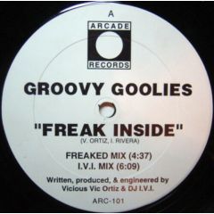 Groovy Goolies - Groovy Goolies - Freak Inside/Acid Baby - Arcade