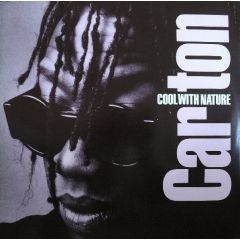 Carlton - Carlton - Cool With Nature - Ffrr
