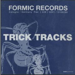 Formic - Formic - Trick Tracks - Formic Records