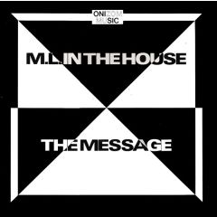 M.L. In The House - M.L. In The House - The Message - Onizom Music