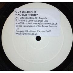 Guy Delicious - Guy Delicious - Iko Iko Redux - Sunflower