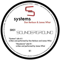 Dan Berkson & James What - Dan Berkson & James What - Systems - Sounderground