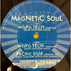 Magnetic Soul - Magnetic Soul - Wispo-Tech - Tinted Records