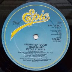 Unlimited Touch - Unlimited Touch - I Hear Music In The Streets - Epic