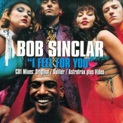 Bob Sinclar - Bob Sinclar - I Feel For You - Defected