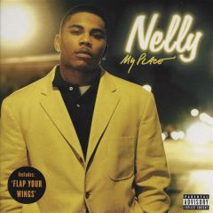 Nelly - Nelly - My Place / Flap Your Wings - Universal