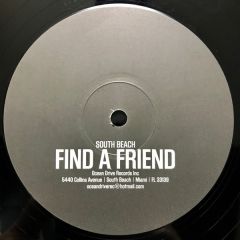 South Beach - South Beach - Find A Friend - Ocean Drive Records Inc.
