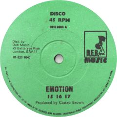15 16 17 / Dennis Bovell - 15 16 17 / Dennis Bovell - Emotion / Castro Brown Speaks To Dennis Bovell - D.E.B. Music