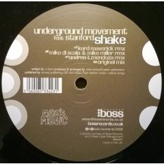Underground Movement Feat Stanford - Underground Movement Feat Stanford - Shake - Boss Records