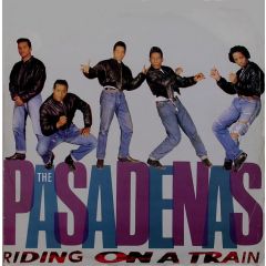 The Pasadenas - The Pasadenas - Riding On A Train - CBS