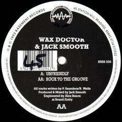 Wax Doctor & Jack Smooth - Wax Doctor & Jack Smooth - Unfriendly - Basement
