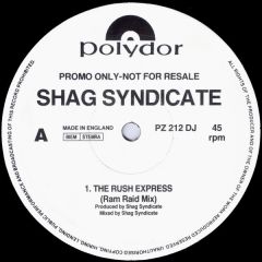 Shag Syndicate - Shag Syndicate - The Rush Express - Polydor