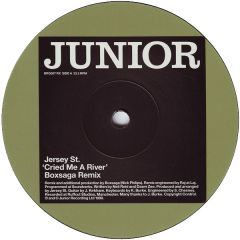 Jersey St. - Cried Me A River Remixes - Junior
