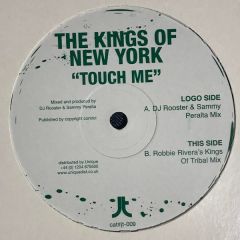 The Kings Of New York - The Kings Of New York - Touch Me - Juicy Trax
