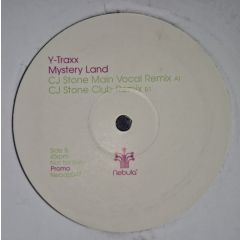 Y Traxx - Y Traxx - Mystery Land (CJ Stone Remixes) - Nebula
