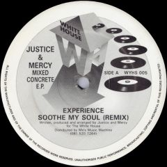 Justice & Mercy - Justice & Mercy - Mixed Concrete EP (Soothe My Soul) - White House