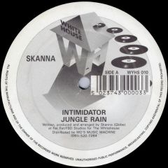 Skanna - Skanna - Intimidator/Jungle Rain - White House