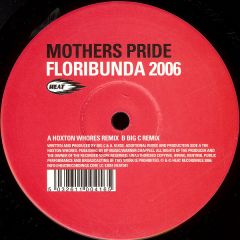 Mothers Pride - Mothers Pride - Floribunda (2006) - Heat