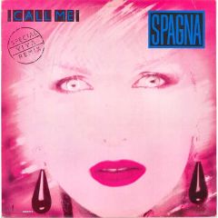 Spagna - Spagna - Call Me (Special Viva Remix) - CBS