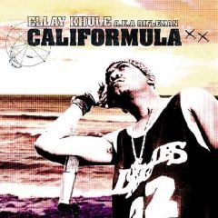 Ellay Khule Aka Rifleman - Ellay Khule Aka Rifleman - Califormula - Decon
