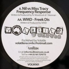 Nil & Miss Tracey - Nil & Miss Tracey - Frequency Responce - Volatile White