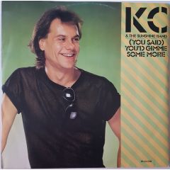 Kc & The Sunshine Band - Kc & The Sunshine Band - You Said You'D Gimme Some More - Epic