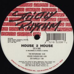 House 2 House - House 2 House - Do 4 Me - Strictly Rhythm