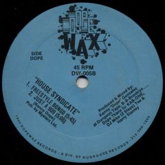 House Syndicate - House Syndicate - Jam The Mace - Dope Wax