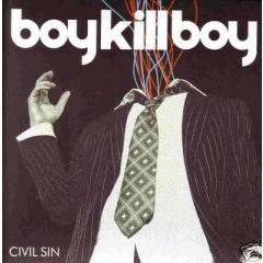 Boy Kill Boy - Boy Kill Boy - Civil Sin - Vertigo