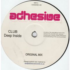 Club  - Club  - Deep Inside - Adhesive