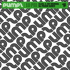 Kama & MC Gregor - Kama & MC Gregor - 10 Pm - Pumpz Recordings 1
