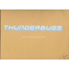 Thunderbugs - Thunderbugs - Friends Forever (The Monday Night Club Mixes) - Epic