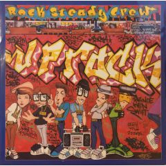 The Rock Steady Crew - The Rock Steady Crew - Uprock - Virgin
