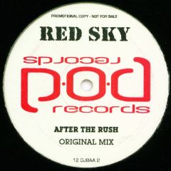 Red Sky - Red Sky - After The Rush - POD
