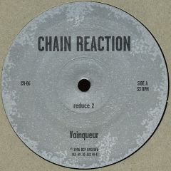 Vainqueur - Vainqueur - Reduce - Chain Reaction