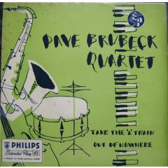 The Dave Brubeck Quartet - The Dave Brubeck Quartet - Take The "A" Train - Philips