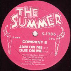 Company B - Company B - Jam On Me - The Summer Records