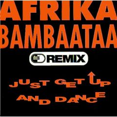 Afrika Bambaataa - Afrika Bambaataa - Just Get Up And Dance (Remix) - EMI