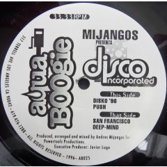 Mijangos Pres. Disco Incorporated - Mijangos Pres. Disco Incorporated - Disko 96 - Aqua Boogie