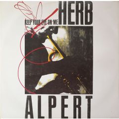 Herb Alpert - Herb Alpert - Keep Your Eye On Me - Breakout