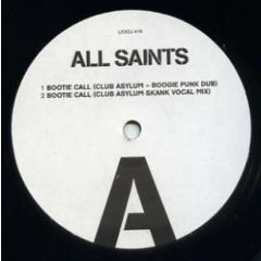 All Saints - Bootie Call (Remix) - London