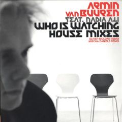 Armin Van Buuren - Armin Van Buuren - Who Is Watching (Remixes) - Nebula