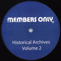Members Only - Members Only - Historical Archives (Volume 2) - Members Only