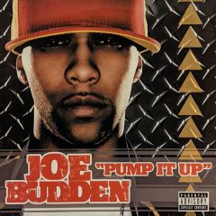 Joe Budden - Joe Budden - Pump It Up - Def Jam