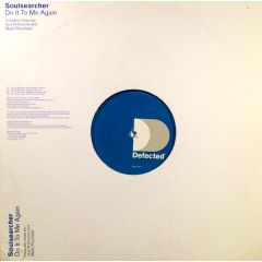 Soulsearcher - Soulsearcher - Do It To Me Again - Defected