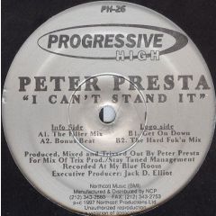 Peter Presta - Peter Presta - I Can't Stand It - Progressive High