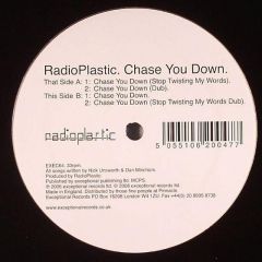 Radioplastic - Radioplastic - Chase You Down - Exceptional