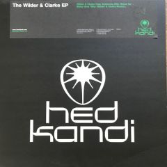 Wilder & Clarke / ShinyGrey - Wilder & Clarke / ShinyGrey - The Wilder & Clarke EP - Hed Kandi